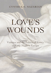 Love's Wounds, Cynthia Nazarian book